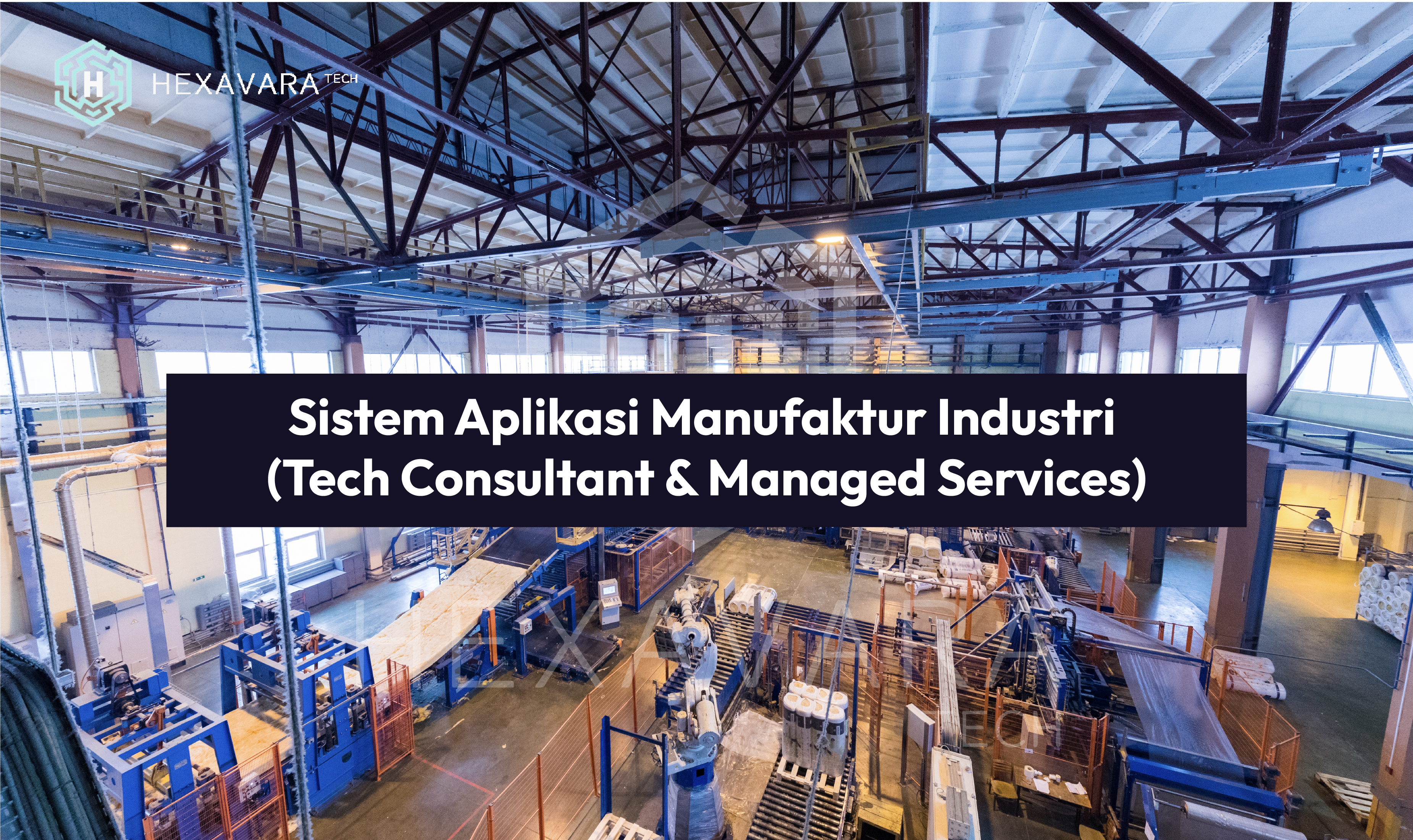 Sistem Aplikasi Manufaktur Industri